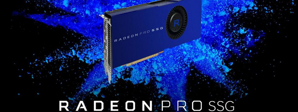 AMD giới thiệu giải pháp Radeon Pro SSG giúp tăng dung lượng bộ nhớ card đồ hoạ đến 1 TB