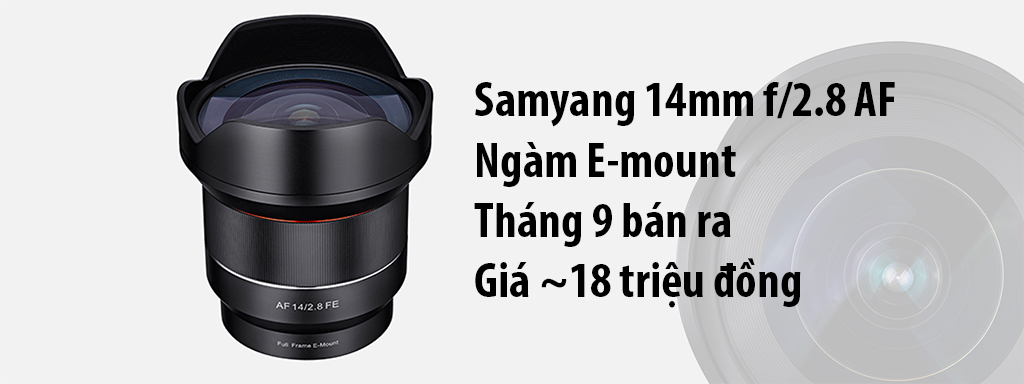 Samyang công bố chi tiết về ống kính AF 14mm F/2.8: Góc siêu rộng 113.9°, giá 700 euro