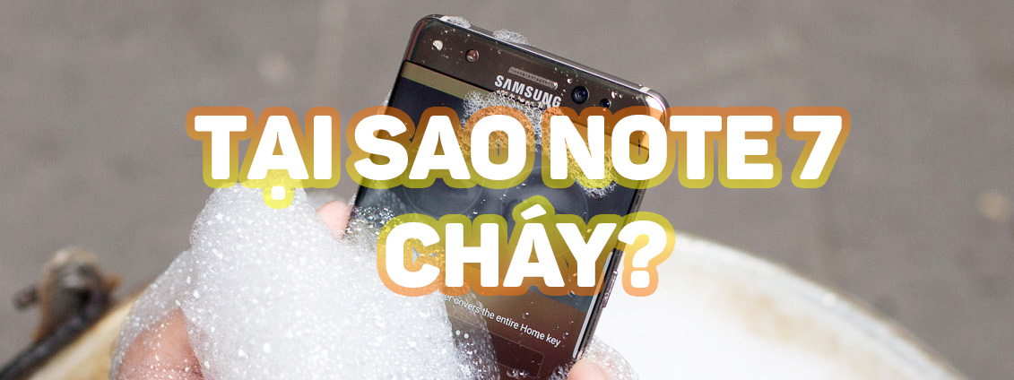 [Galaxy Note 7] Thủ phạm cái chết của Galaxy Note 7: lỗi thiết kế, lỗi mạch điện áp hay lỗi pin?