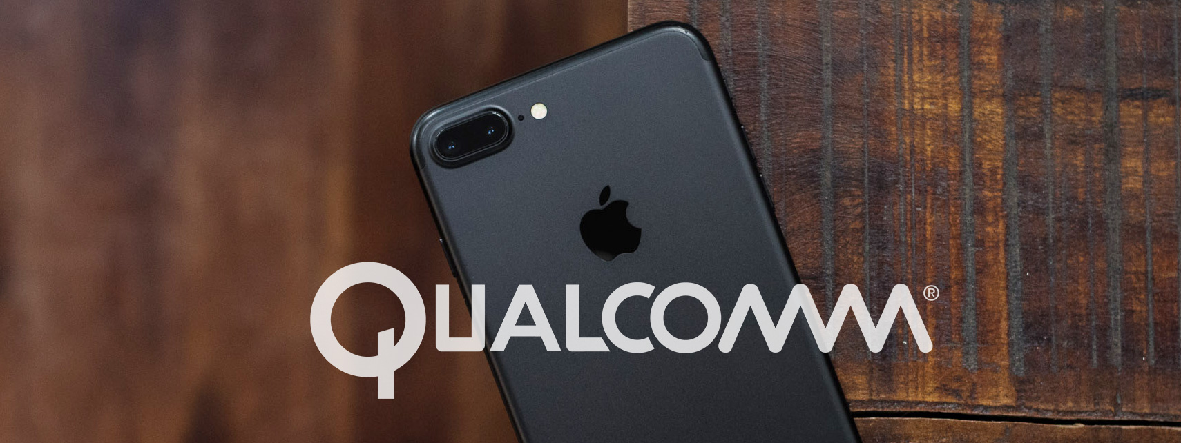 Apple và Ủy ban thương mại Mỹ kiện Qualcomm vì tính phí bản quyền quá cao, Apple đòi 1 tỉ USD