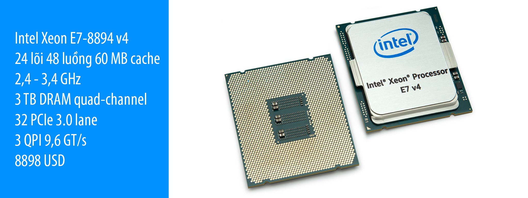 Intel ra mắt E7-8894 v4 mạnh nhất dòng Xeon, giá bán trên 200 triệu đồng